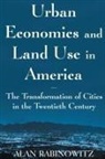 Alan Rabinowitz - Urban Economics and Land Use in America