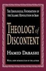 Hamid Dabashi, Hamid Dabashi - Theology of Discontent