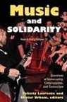 Felicity Laurence, Laurence Felicity, Christopher Laurence Small, Laurence Felicity - Music and Solidarity