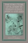 Gwyn Campbell, Campbell Gwyn - Structure of Slavery in Indian Ocean Africa and Asia