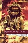 Nancy Lutkehaus, Paul Roscoe - Gender Rituals