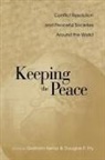 Douglas P Fry, Douglas P. Fry, Graham Kemp - Keeping the Peace