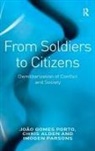 Chris Alden, Dr. Chris Porto Alden, Alden Chris, João Gomes Porto - From Soldiers to Citizens