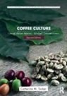 Catherine M Tucker, Catherine M. Tucker - Coffee Culture 2nd revised edition