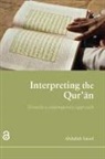 Abdullah Saeed - Interpreting the Quran