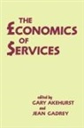 Gary Akehurst, Jean Gadrey, G. Akehurst - The Economics of Services