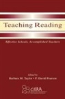 P David Pearson, Barbara Taylor, P David Pearson, P. David Pearson, Barbara M Taylor, Barbara M. Taylor - Teaching Reading: