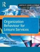 Conrad Lashley, Lashley Conrad, Darren Lee-Ross, Lee-Ross Darren - Organisation Behaviour for Leisure Services