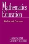 Lyn D English, Lyn D. English, English Lyn D., Graeme S Halford, Graeme S. Halford, Halford Graeme S. - Mathematics Education