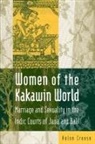 Helen Creese, Creese Helen - Women of the Kakawin World