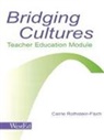 Carrie Rothstein-Fisch - Bridging Cultures