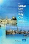 Tovi Fenster - The Global City and the Holy City