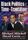 David Covin, Michael Covin Mitchell - Black Politics in a Time of Transition