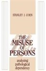 Stanley J Coen, Stanley J. Coen - The Misuse of Persons