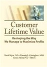 David (EDT)/ Keiningham Bejou, Lerzan Aksoy, Aksoy Lerzan, David Bejou, Bejou David, Timothy L Keningham... - Customer Lifetime Value