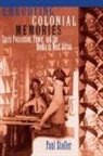 Paul Stoller - Embodying Colonial Memories