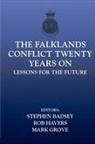 Badsey, Stephen Badsey, Stephen Badsey, Badsey Stephen, Mark Grove, Grove Mark... - The Falklands Conflict Twenty Years On
