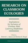 Barbara K Keogh, Barbara K. Keogh, Deborah L Speece, Deborah L. Speece - Research on Classroom Ecologies