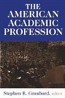 Stephen R Graubard, Stephen R. Graubard, Stephen Steinberg - American Academic Profession