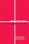Magdalena Bernath, Et Al, Laurent Goetschel, Daniel Schwarz - Swiss Foreign Policy