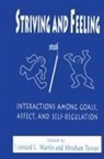 Leonard L Martin, Leonard L. Martin, Martin Leonard L., Abraham Tesser, Tesser Abraham - Striving and Feeling