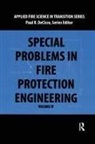 Paul Decicco - Special Problems in Fire Protection Engineering