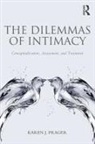 Karen J Prager, Karen J. Prager, Prager Karen J. - The Dilemmas of Intimacy