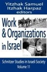 Itzhak Harpaz, Harpaz Itzhak, Yitzhak (EDT)/ Harpaz Samuel, Itzhak Harpaz, Harpaz Itzhak - Work & Organizations in Israel