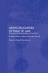 Randall Peerenboom - Asian Discourses of Rule of Law