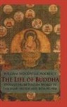 Rockhill, William Woodville Rockhill - Life of Buddha