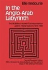Elie Kedouri, Kedouri Elie - In the Anglo-Arab Labyrinth