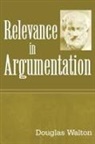 Douglas Walton - Relevance in Argumentation