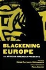 Heike Raphael-Hernandez, Raphael-Hernandez Heike - Blackening Europe