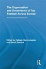 Hallgeir Gammelsæter, Benoit Senaux, Senaux Benoit - Organisation and Governance of Top Football Across Europe