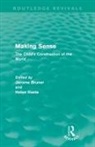 Jerome S. Bruner, Jerome S Bruner, Jerome S. Bruner, Helen Haste - Making Sense