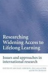 Et Al, Jim Gallacher, Michael Osborne, Beth Crossan, Crossan Beth, Jim Gallacher... - Researching Widening Access to Lifelong Learning