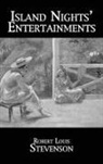 Stevenson - Island Nights'' Entertainments