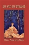 Wall, Otto Augustus Wall - Sex and Sex Worship