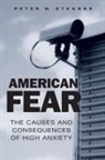 Peter Stearns, Peter N Stearns, Peter N. Stearns - American Fear