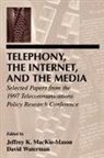Jeffrey K Mackie-Mason, Jeffrey K. Mackie-Mason, David Waterman - Telephony, the Internet, and the Media