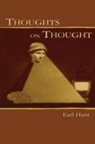 Earl Hunt, Hunt Earl - Thoughts on Thought