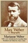 Marianne Weber, Max Weber - Max Weber