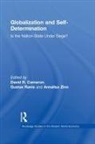 David R Cameron, David R. Cameron, et al, Gustav Ranis, Annalisa Zinn - Globalization and Self-Determination