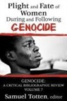 Samuel Totten, Totten Samuel - Plight and Fate of Women During and Following Genocide
