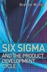 Maersk Molan, Molan Maersk, Graham Wilson - Six Sigma and the Product Development Cycle