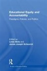 James Scheurich, Linda Skrla, James Joseph Scheurich, Linda Skrla - Educational Equity and Accountability