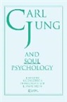 Karen Gibson, Gibson Karen, Donald Lathrop, Lathrop Donald, E Mark Stern - Carl Jung and Soul Psychology