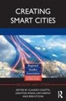 Claudio (National University of Ireland Coletta, Claudio Coletta, Leighton Evans, Liam Heaphy, Rob Kitchin - Creating Smart Cities
