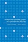 Pamela Deponio, Christine Macintyre - Identifying and Supporting Children with Specific Learning Difficulties