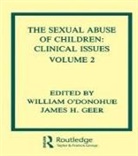 James H Geer, James H. Geer, William T O'Donohue, William T. O'Donohue - The Sexual Abuse of Children